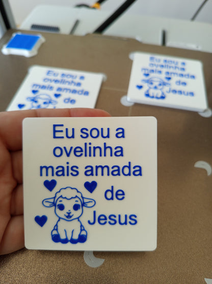 Placa 3D em Relevo – "Eu sou a ovelhinha mais amada de Jesus"